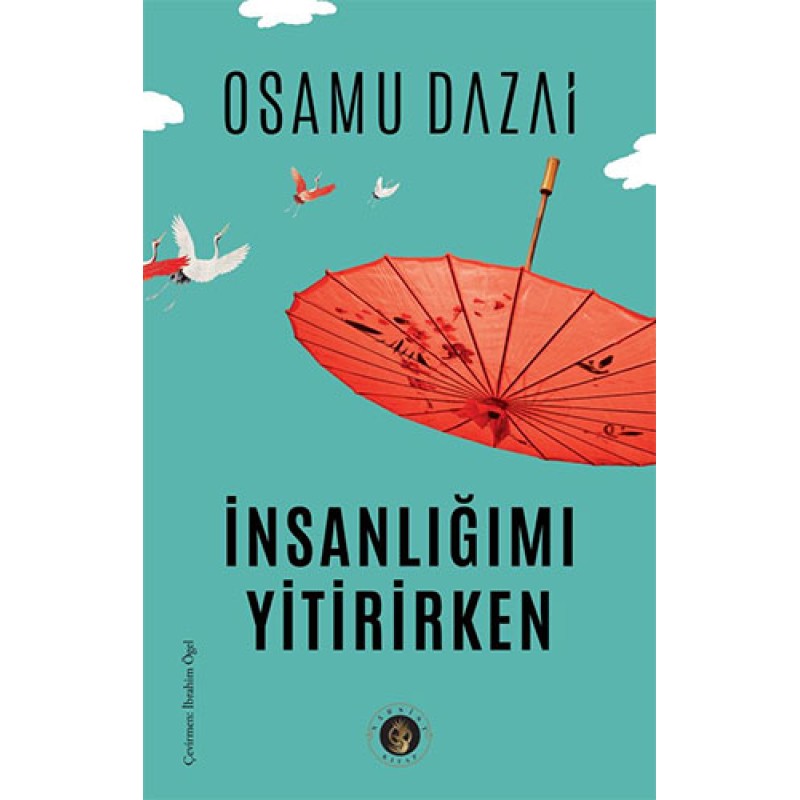 İnsanlığımı Yitirirken